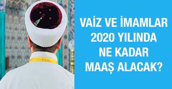 3600 ek gösterge bekleyen vaiz ve imam maaşı 15 Ocak 2020 ne kadar?