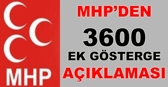 MHP'den son dakika 3600 ek gösterge açıklaması!