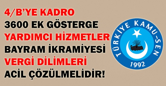 Önder Kahveci; Memur Paketi İle Sözleşmeli Personele Kadro, Bayram İkramiyesi, Vergi Dilimleri, 3600 Ek Gösterge, Yardımcı Hizmetliler Acilen Çözülmelidir