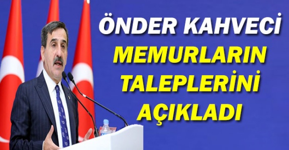 Önder Kahveci memurların sorunlarını açıkladı! 3600 ek gösterge, kadro, yıpranma payı, vergi dilimi vs.