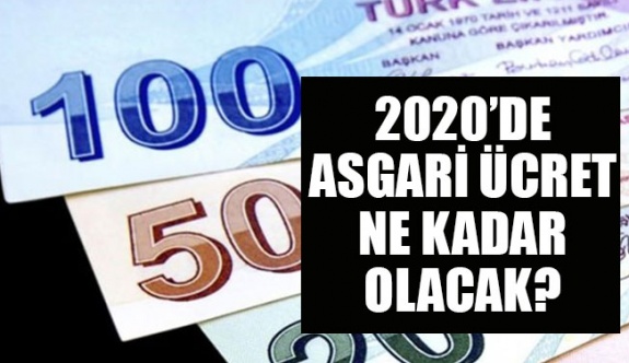 2020 asgari ücreti kaç lira olacak, işte o hesap