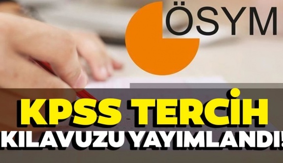 ÖSYM Kamu Personel Seçme Sınavı KPSS-2019/2 Tercih Kılavuzunu Yayımladı