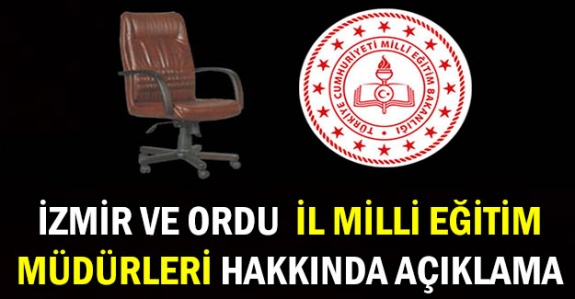 Ordu ve İzmir İl Milli Eğitim Müdürleri Hakkında TBMM'de Açıklama