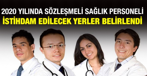 2020 Yılı Sözleşmeli Sağlık Personeli İstihdam Edilecek Yerler Belirlendi