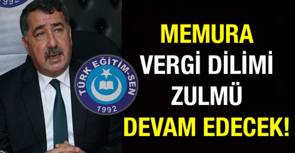 Memura Vergi Dilimi Zulmü,Yeni Yılda da Devam Edecek!