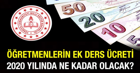 Öğretmenlerin Ocak 2020 DYK ve ek ders ücreti net miktarı ne kadar?