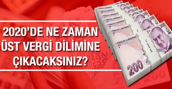 Unvanlarına göre memurlar 2020'de hangi ay üst vergi dilimine çıkacak?