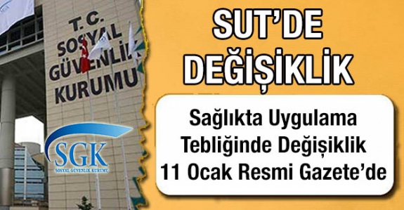 Sağlık Uygulama Tebliğinde Değişiklik ve Sağlık Hizmetleri Fiyatlandırma Komisyonu Kararı Resmi Gazetede