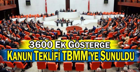 3600 Ek Gösterge Kanun Teklifi TBMM Komisyonunda