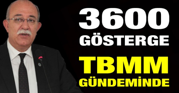 3600 ek göstergenin tüm memurlara verilmesi TBMM'de dile getirildi