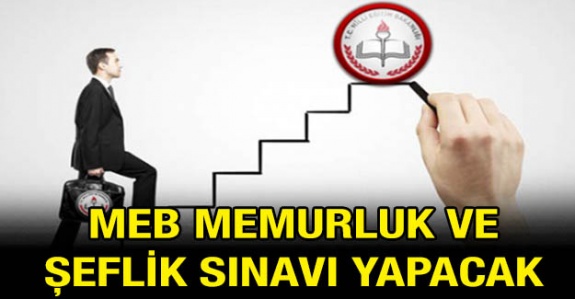 MEB 2020'de Memurluk ve Şeflik Sınavı Yapacak