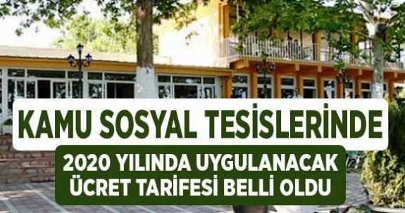 Memurların 2020 yılı kamu sosyal tesisleri ücretleri belli oldu