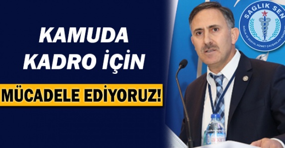 Biz 4/B’li ve sözleşmeli istihdam türüne karşıyız! Kadro için mücadele ediyoruz!