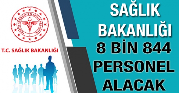 Sağlık Bakanlığına 8 bin 844 personel alınacak (14-20 Şubat 2020)