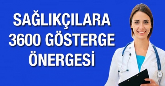 Sağlık personeline 3600 ek gösterge ve ek ödeme önergesi Bakan'a sunuldu