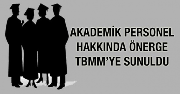 Akademik personelin kadro ve özlük haklarına ilişkin önerge TBMM'de