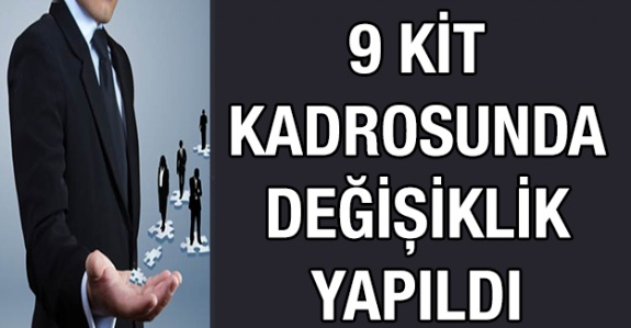 9 Kamu İktisadi Teşebbüse Ait Kadro ve Pozisyonlarda Değişiklik Yapıldı