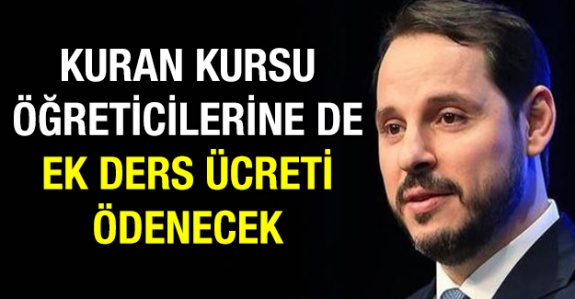 Kuran Kursu öğreticilerine de ek ders ücreti ödenecek