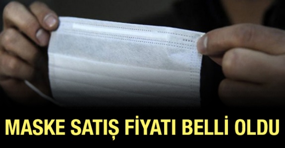 Maske satış fiyatı belli oldu