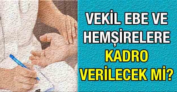 Vekil Ebe Hemşirelere Kadro Verilmesi Hakkında Önerge TBMM'de