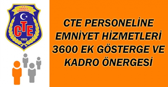 CTE Personeline Emniyet Hizmetleri Sınıfı, 3600 Ek Gösterge ve Kadro Önergesi TBMM'de