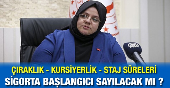 Staj ve Çıraklık Sürelerinin Sigorta Başlangıcı Sayılması 2020 Mayıs İtibarıyla TBMM Gündeminde