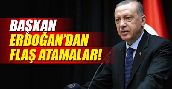 Cumhurbaşkanı flaş 24 Haziran 2020 atama kararları yayınlandı!