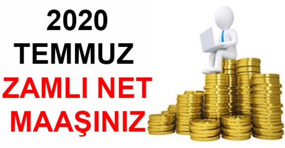 Her unvanda 15 Temmuz 2020 memur maaşları belli oldu! Öğretmen, polis, hemşire, hizmetli, avukat, vaziz, şef, ikm, zabıta 44 unvanda 15 Temmuz 2020 maaşları