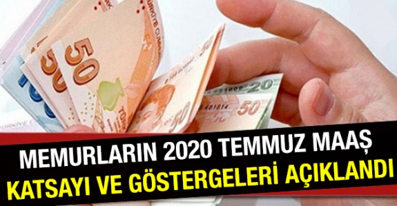 2020 Temmuz- Aralık memur maaş katsayıları ve genelgesi yayımlandı!