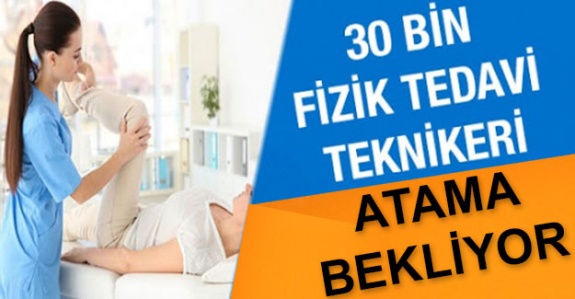 30 bin fizik tedavi teknikeri ataması TBMM gündeminde