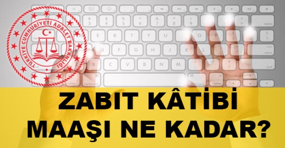 2020 Temmuz Aralık dönemi zabıt katibi zamlı maaşı ne kadar?