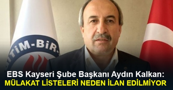 EBS Şube Başkanında Kayseri Milli Eğitime Eleştiri