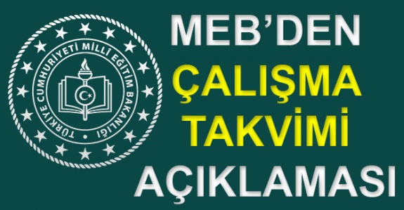 MEB'den çalışma takvimi açıklaması! Özel okullar, mesleki çalışma, uyum eğitimi ve DYK kursları