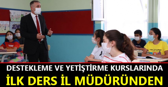 Destekleme ve Yetiştirme Kurslarında İlk Ders İl Müdüründen!