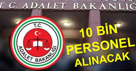 Adalet Bakanlığı 10 bin CTE, mübaşir, zabıt katibi alacak