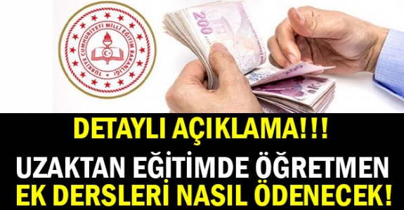 Uzaktan Eğitimde Öğretmenlere Ek Ders Ödemesi Hakkında Detaylı Resmi Yazı