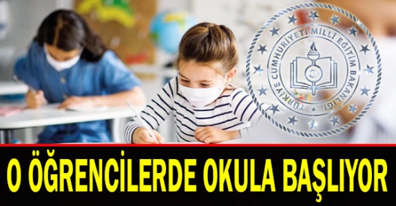 MEB duyurdu! O kademedeki öğrencilerde okula başlayacak