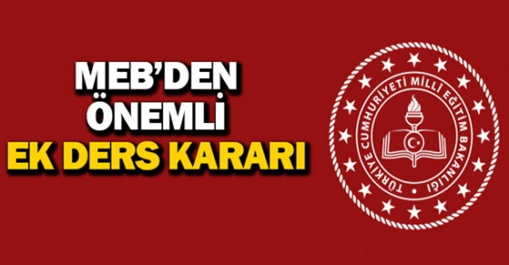 MEB öğretmenlerin ek derslerine ilişkin kararlar aldı