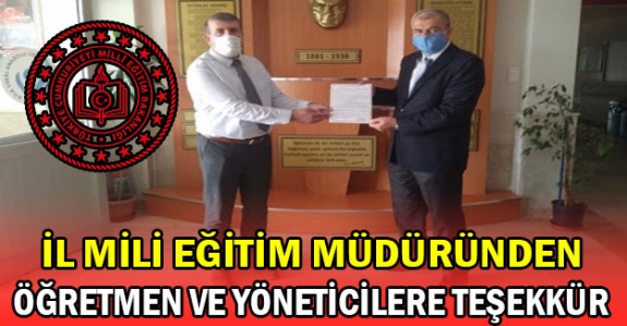 İl Milli Eğitim Müdüründen, öğretmen ve yöneticilere teşekkür mektubu