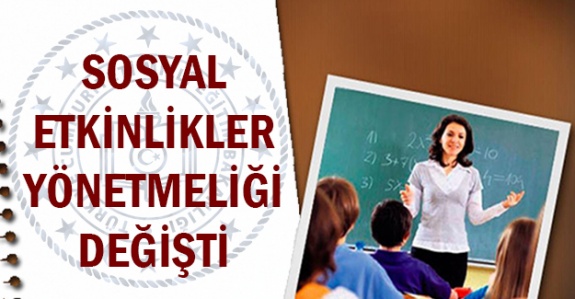 MEB Eğitim Kurumları Sosyal Etkinlikler Yönetmeliğinde Değişiklik Yaptı 15 Ekim 2020