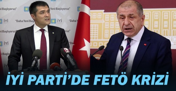 İYİ Parti'de bu defa da FETÖ krizi: Ümit Özdağ'dan il başkanına FETÖ'cü iması