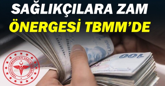 Sağlık personeline ek ödeme önergesi TBMM'de