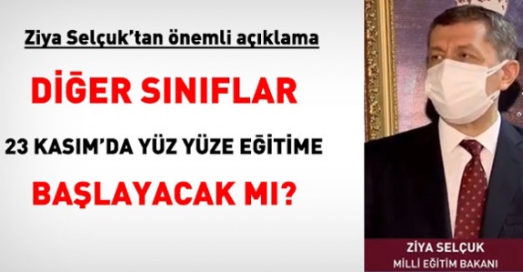 MEB: 23 Kasım'da 6, 7, 10 ve 12. sınıflar bizim resmi açıklamamız değil