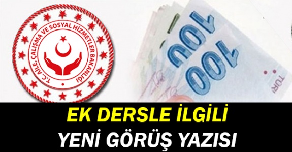 Bakanlıktan ek dersle ilgili iki farklı görüş yazısı