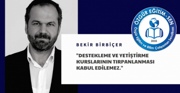 Destekleme ve Yetiştirme Kurslarının Tırpanlanması Kabul Edilemez