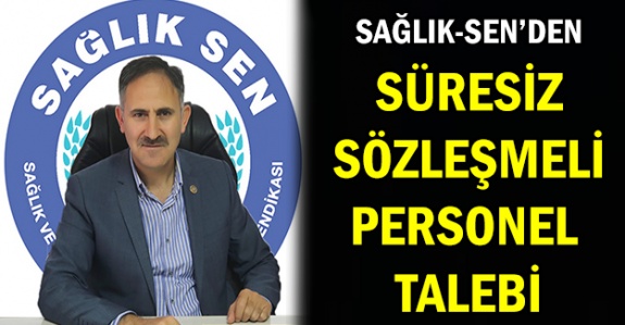 Semih Durmuş Süresiz Sözleşmeli Sağlık Personeli İçin Talepte Bulundu