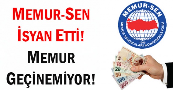 Yetkili sendika isyan etti: Dolar arttı, hayat pahalandı, memur geçinemiyor!