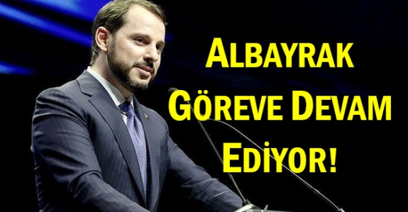 Son Dakika! Bakan Albayrak görevine devam ediyor