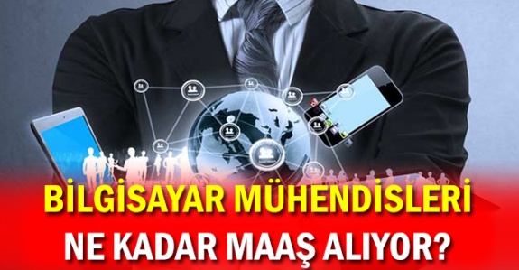 Kamuda bilgisayar mühendisleri ne kadar maaş alıyor?