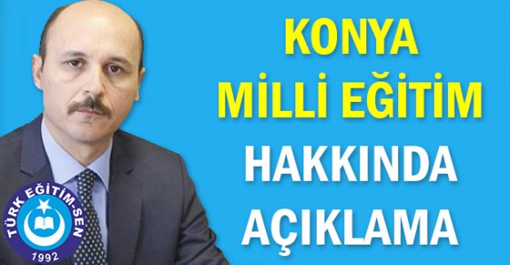 Talip Geylan'dan Konya Milli Eğitim Müdürlüğü Hakkında Açıklamalar